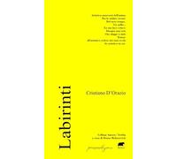 LABIRINTI - D'Orazio Cristiano Mohorovich B. (cur.) - 2025 - Bertoni Editore