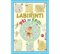 Labirinti. Dèi ed eroi