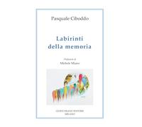 Labirinti della memoria