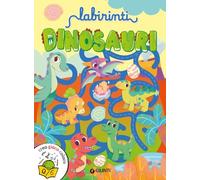 Labirinti. Dinosauri. Creo gioco coloro. Ediz. a colori