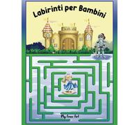 Labirinti per Bambini: 70 Labirinti Divertenti ed Educativi per Bambini dai 5 anni in su | Libro Attività Prescolare | Rompicapo ed Enigmistica + BONUS
