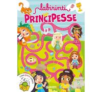 Labirinti. Principesse. Creo gioco coloro. Ediz. a colori