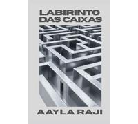 LABIRINTO DAS CAIXAS: O Jogo da Simulação