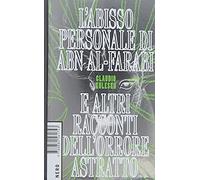 L' abisso personale di Abn Al-Farabi e altri racconti dell'orrore astratto