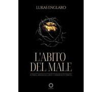 L'abito del male