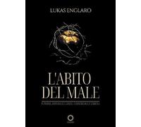 L'abito del male