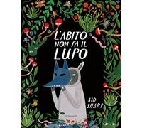 L'abito non fa il lupo