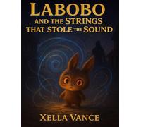 Labobo And the strings that stole the SOUND
