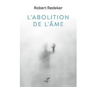 L'abolition de l'âme: L'hémorragie de la philosophie