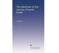 L'abolizione della segretezza dei fondi del partito