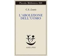 L'abolizione dell'uomo
