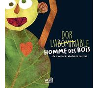 L'abominable homme des bois
