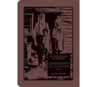 L'abomination de Dunwich: Tome 1