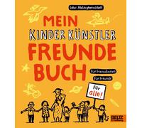 Labor Ateliergemeinschaft Chri Mein Kinder Künstler Freundebuch: Fü (Tascabile)