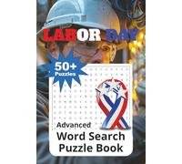 Labor Day: Advanced Word Search Puzzle Book