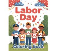 Labor Day Coloring Book