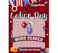 Labor Day Word Search for Adults Large Print: Relaxing Fall Puzzles for Seniors and Adults | Brain Teasers for Memory Boost and Stress Relief