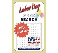 Labor Day Word Search Puzzle Book: A Labor Day Word Find Puzzle Book for Adults, Seniors, and Teens