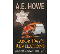 Labor Day's Revelations