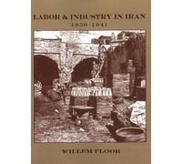 Labor & Industry in Iran (Tascabile)