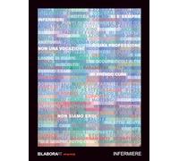 LABORArt memo - Infermiere - Quaderno 21x28 - Copertina Rigida - ispirato alla professione infermieristica: Quaderno a righe - Formato Maxi 21x28 - ... d’autore dedicata al mestiere dell’infermiere