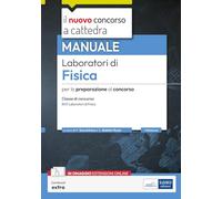 Laboratori di Fisica. Manuale per la preparazione al concorso, classe B03. Con espansione online