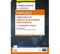 Laboratori di scienze e tecnologie informatiche-B16. Manuale per la prepar...
