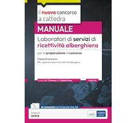 Laboratori di servizi di ricettività alberghiera. B19. Manuale per la prep...