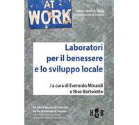 Laboratori per il benessere e lo sviluppo locale