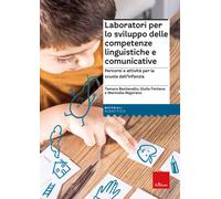 Laboratori per lo sviluppo delle comp. Ling. e comunicative - 202