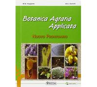 Laboratori tecnologici, esercitazioni agrarie e botanica agraria applicata