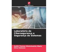 Laboratório de Cibersegurança e Segurança de Sistemas