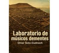 Laboratorio de músicos dementes