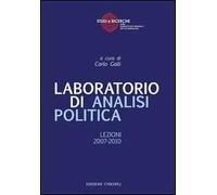 Laboratorio di analisi politica. Lezioni 2007-2010