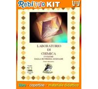 LABORATORIO DI CHIMICA 1 (9788890255496) - Libro Scolastico + Kit Scuola con Copertine Rebillo