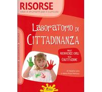 Laboratorio di cittadinanza. Con quaderno. Con Poster