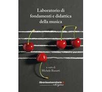 Laboratorio di fondamenti e didattica della musica