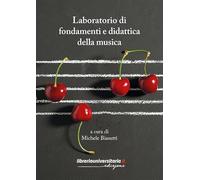 Laboratorio di fondamenti e didattica della musica