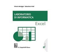 Laboratorio di informatica. Excel