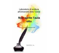 Laboratorio di scrittura all'università della Tuscia