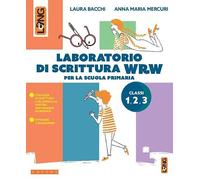 Laboratorio di scrittura WRW 1-2-3. Per la Scuola elementare. Con e-book. Con espansione online