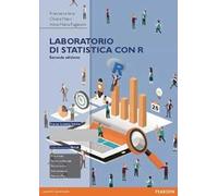 Laboratorio di statistica con R. Eserciziario. Ediz. mylab. Con espansione online