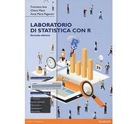 Laboratorio di statistica con R. Eserciziario. Ediz. mylab. Con espansione online