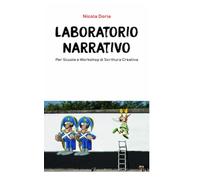 Laboratorio Narrativo per Scuole e Workshop di Scrittura Creativa