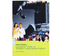 Laboratorio «Under 25». Tondelli e i nuovi narratori italiani