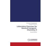 Laboratory Exercises for General Inorganic Chemistry II: Second Edition