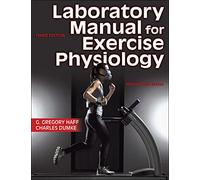 G. Gregory Haff Charl Laboratory Manual for Exercise Ph (Rilegatura flessibile)