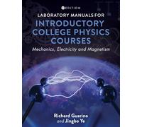 Laboratory Manuals for Introductory College Physics Courses: Mechanics, Electricity and Magnetism