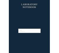 Laboratory Notebook: 200 Numbered Pages with Graph Grid. For College Grade Premed, Biology & Chemistry Courses