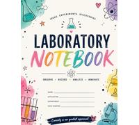 Laboratory Notebook: Lab Notebook for Student Researchers | 140 Pages | 4x4 Quad Ruled Grid | 8.5 x 11 inches